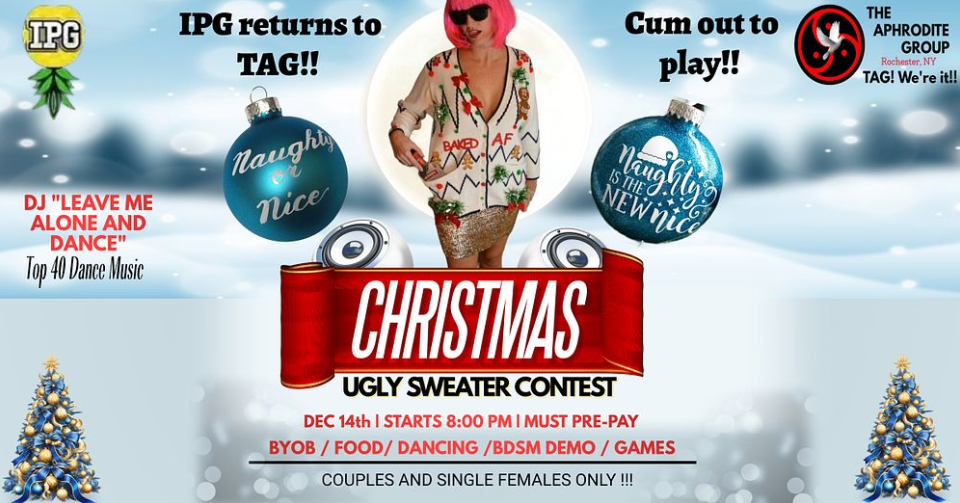 IPG takeover: "Ugly Sweater" Christmas Play Party - 12/14